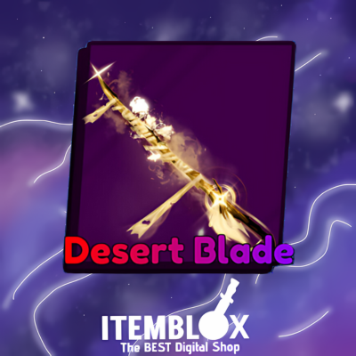 Desert Blade