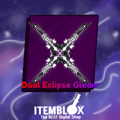 Dual Eclipse Gleam