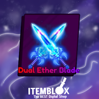 Dual Ether Blade